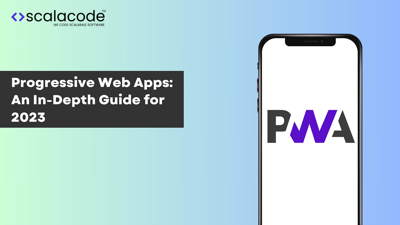 Progressive web apps: In-depth Overview