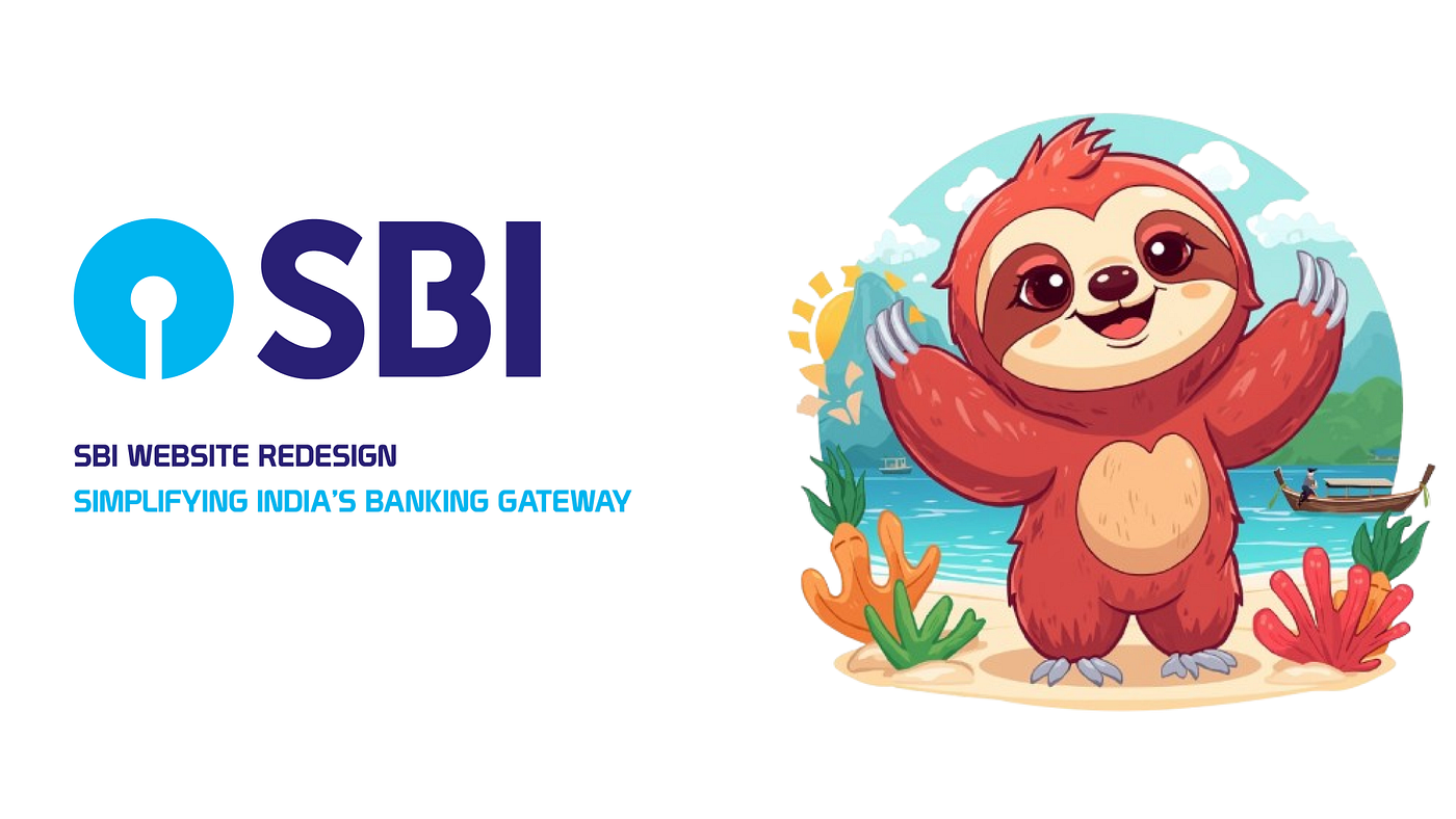 Redesigning SBI: A UX Case Study on Simplifying Digital Banking for  Millions | by Daniel Abraham J | Bootcamp | Medium