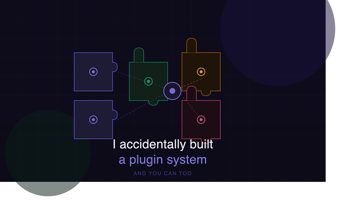 I accidentally built a plugin system
(The Registry Pattern)