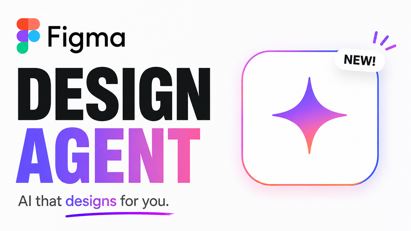 Figma’s Design Agent might be the biggest shift since Auto Layout