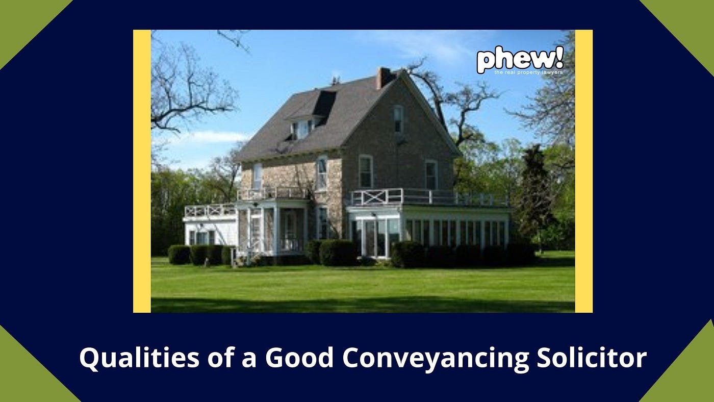 Must-Know Qualities of a Good Conveyancing Solicitor
