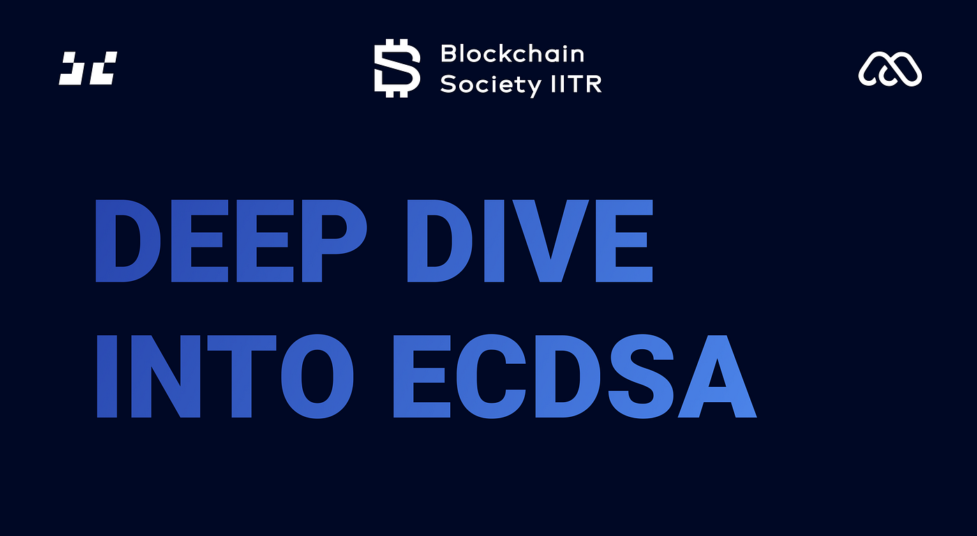 Elliptic Curve Digital Signature Algorithm (ECDSA) | by BlocSoc IITR |  Medium