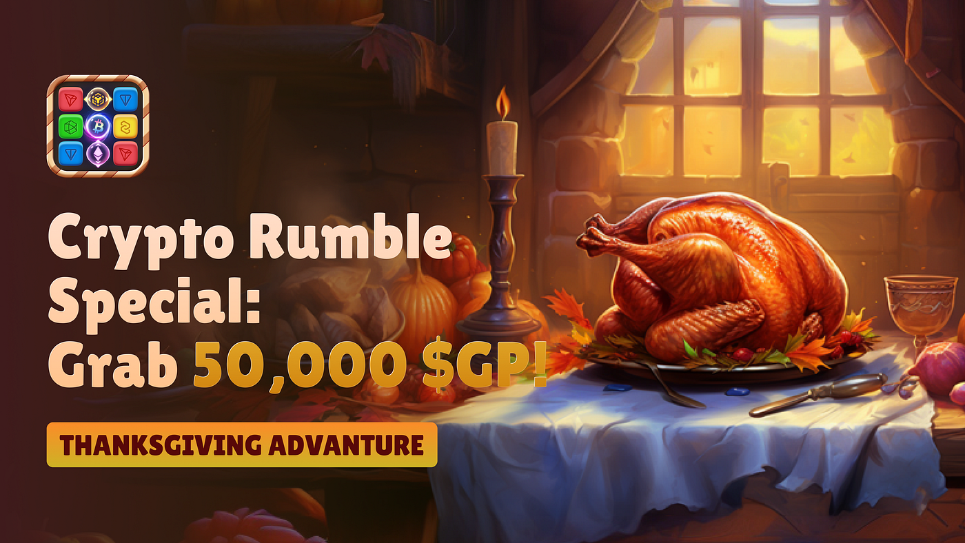 Crypto Rumble Thanksgiving Adventure: From 🇹🇷 to 🦃 — Grab a Slice of  $500 in Rewards! | by ZypherGames | Medium