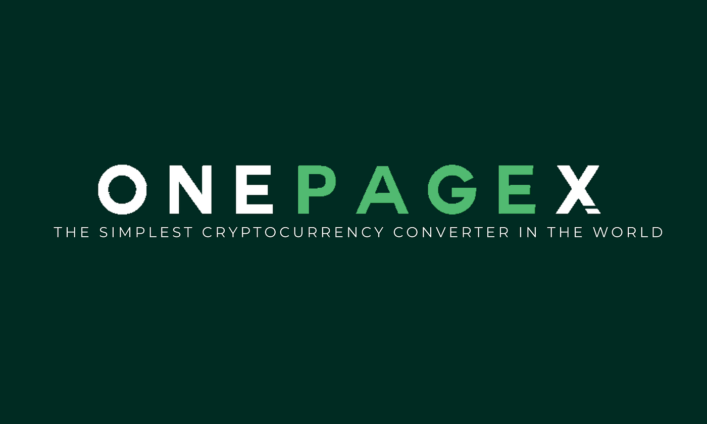 OnePageX: The Simplest Cryptocurrency Converter in the World | by Chris  Jason A. Oswa | Medium