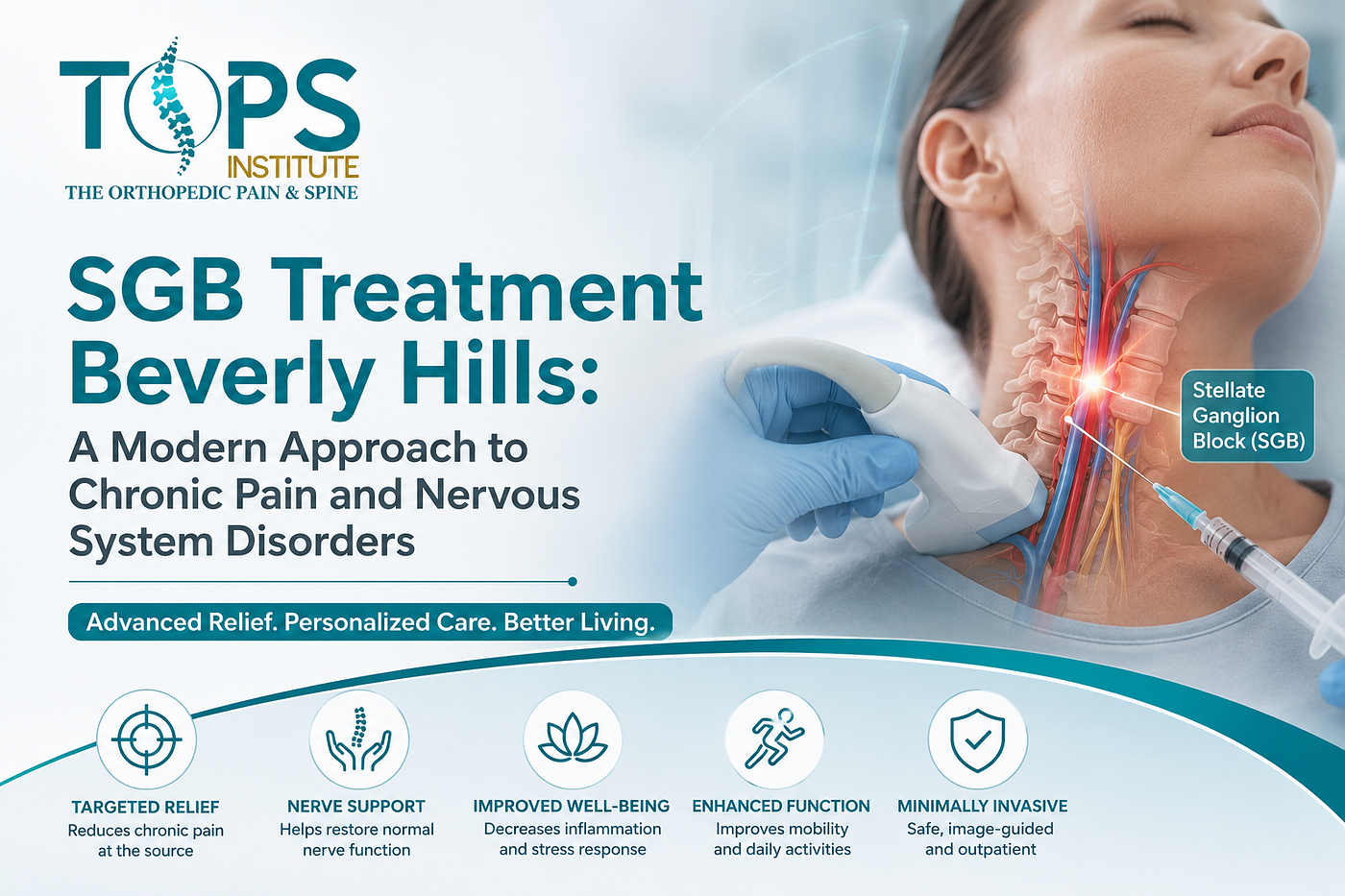 SGB Treatment Beverly Hills: A Modern Approach to Chronic Pain and Nervous System Disorders