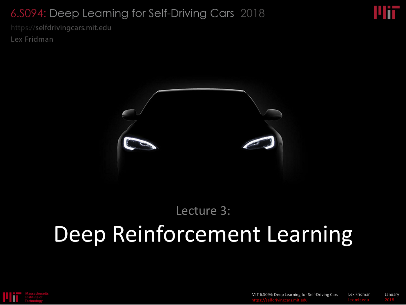 An Introduction to Reinforcement Learning - Lex Fridman, MIT