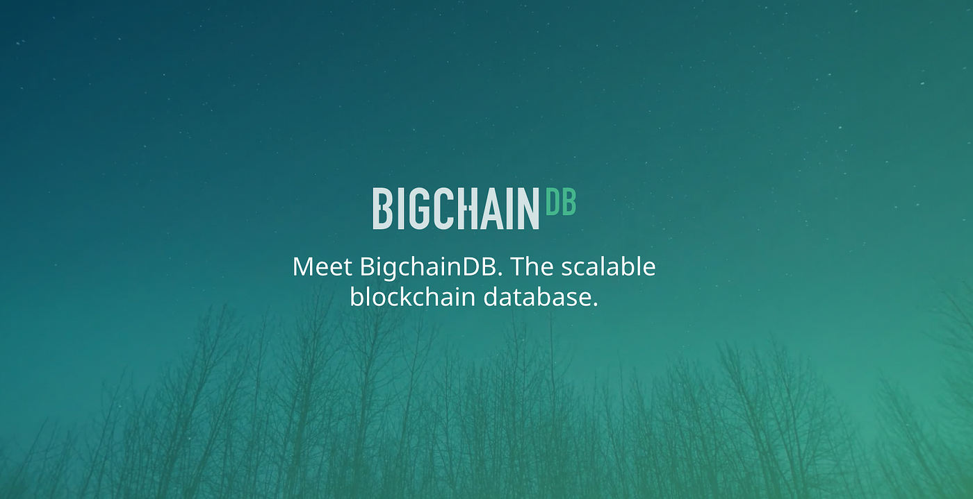 What is BigchainDB?. BigchainDB is a scalable blockchain… | by Bruce Pon |  The BigchainDB Blog