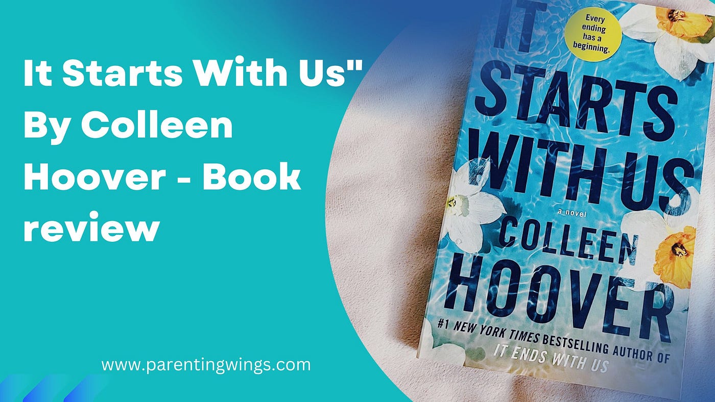 Colleen Hoover confirms 'It Ends With Us' sequel — 'It Starts With Us