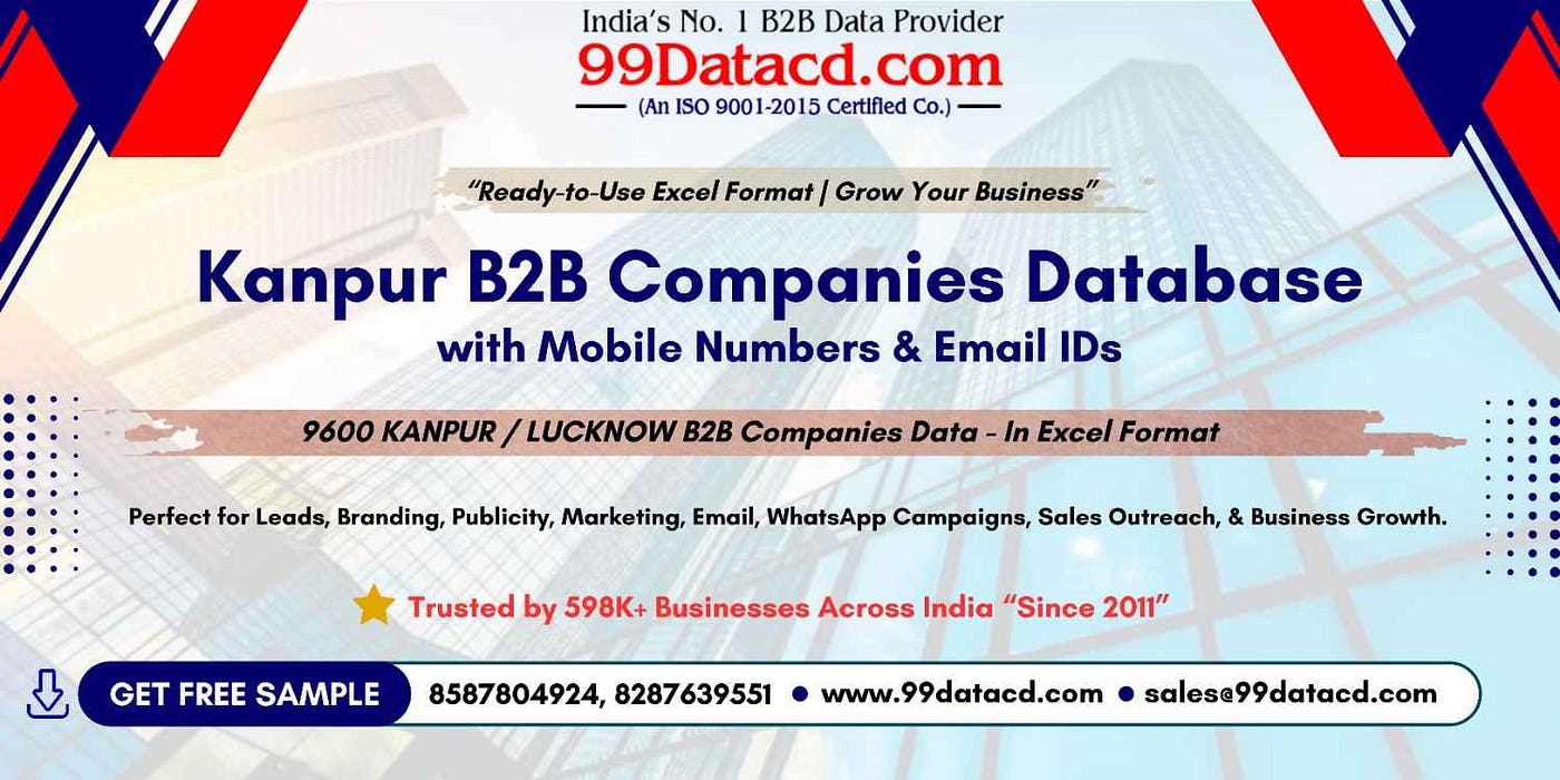 Kanpur Business Contact List for High-Quality B2B Campaigns