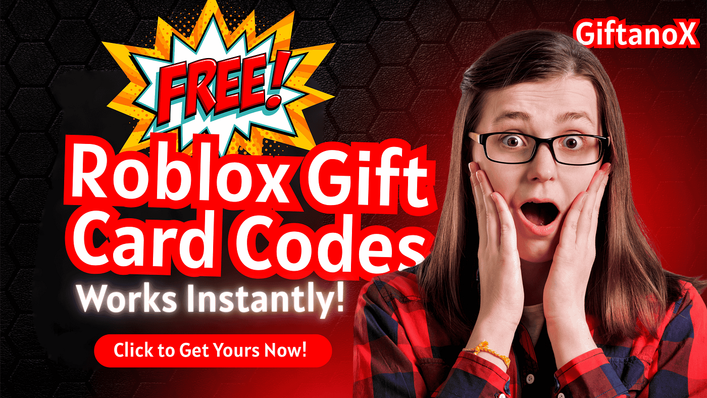Free Roblox Gift Card Codes : Get Real Robux Rewards Instantly Without Paying
