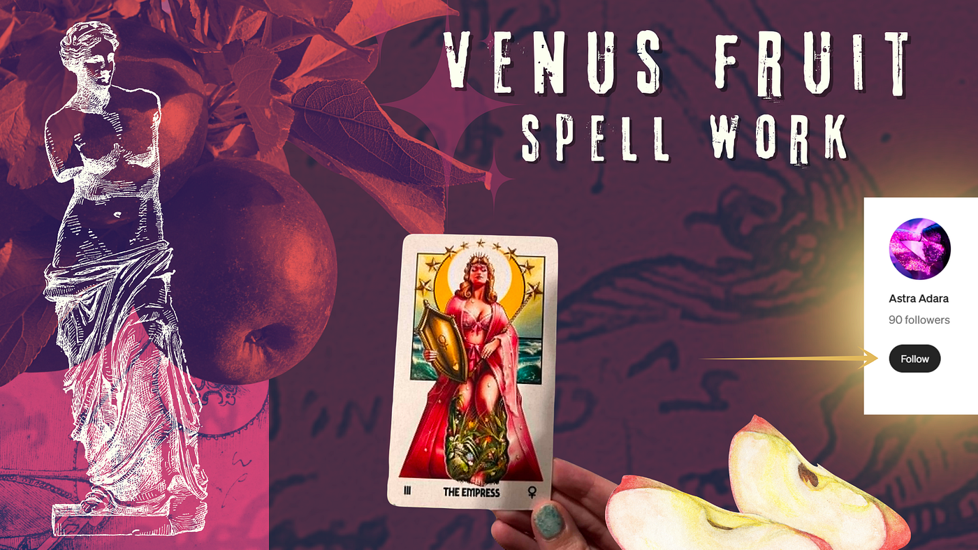 The Ritual of the Venus Fruit