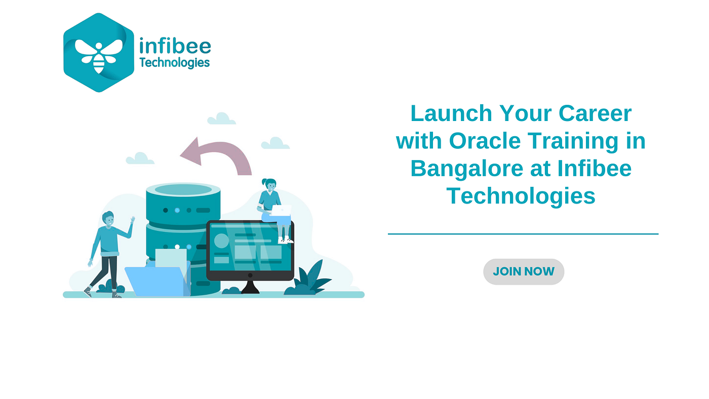 Ignite Your Career with Oracle Training in Bangalore at Infibee Technologies