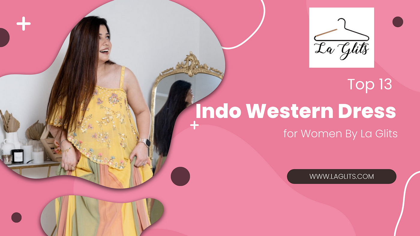 Buy Indo Western Dresses for Women Online - Chique