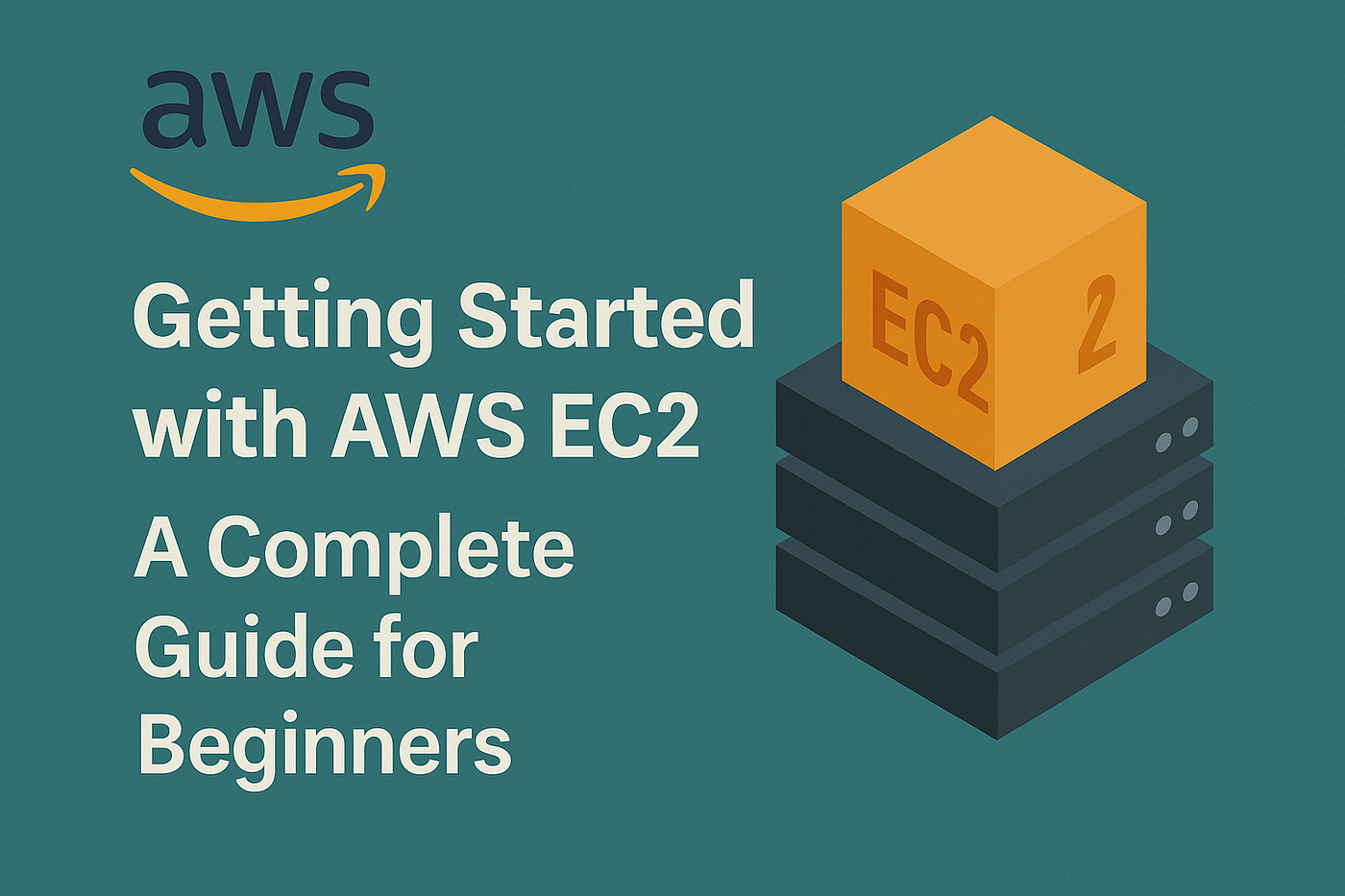 AWS EC2 Made Easy: Launch Your First Virtual Server
