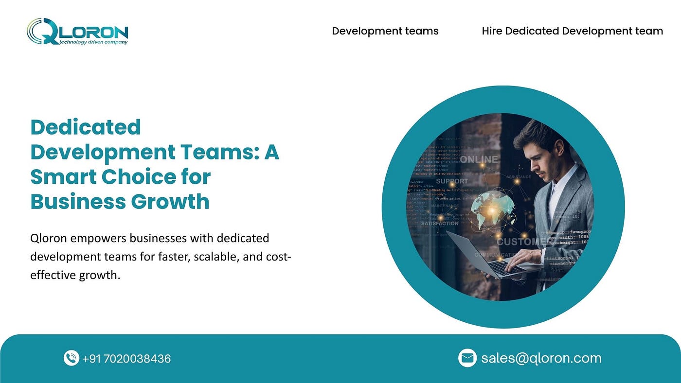 Dedicated Development Teams: A Smart Choice for Business Growth