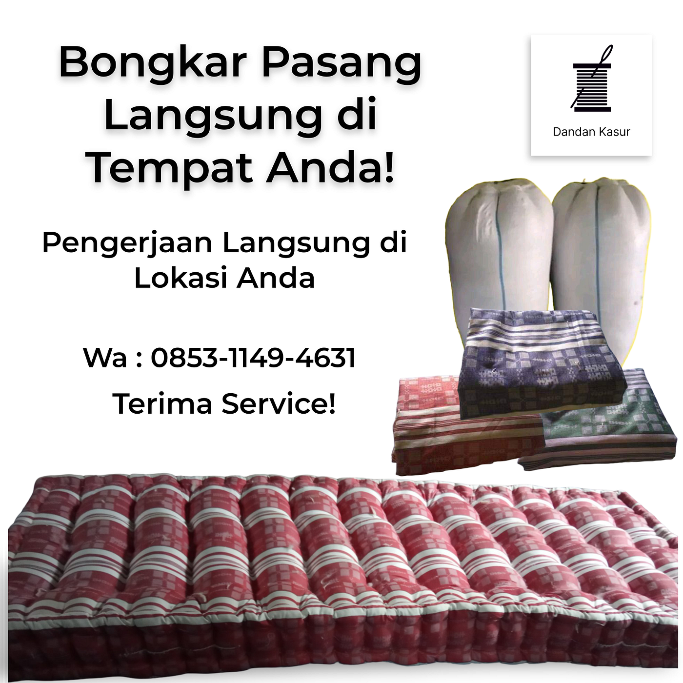 Dandan Kasur, Tukang Service Kasur Kapuk Batang, Wa : 0853–1149–4631