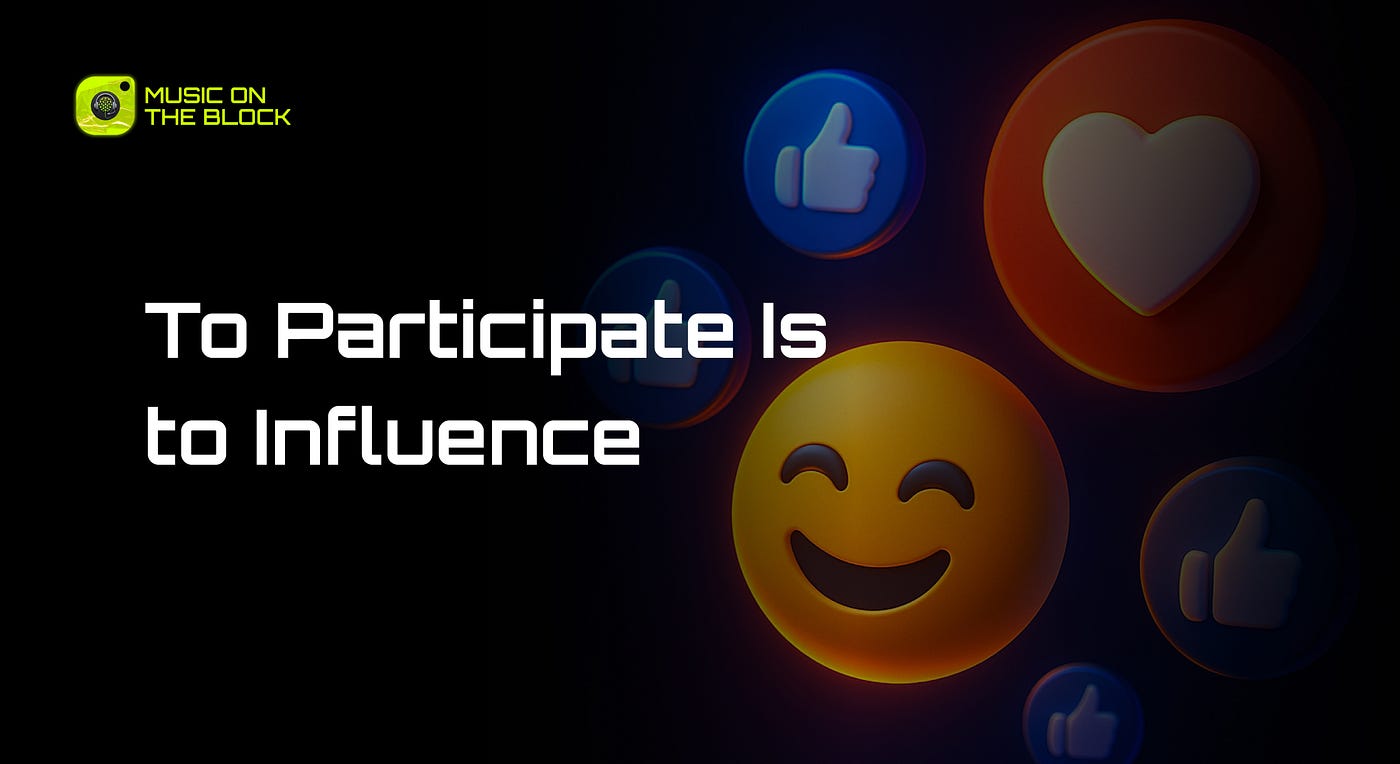 To Participate Is to Influence