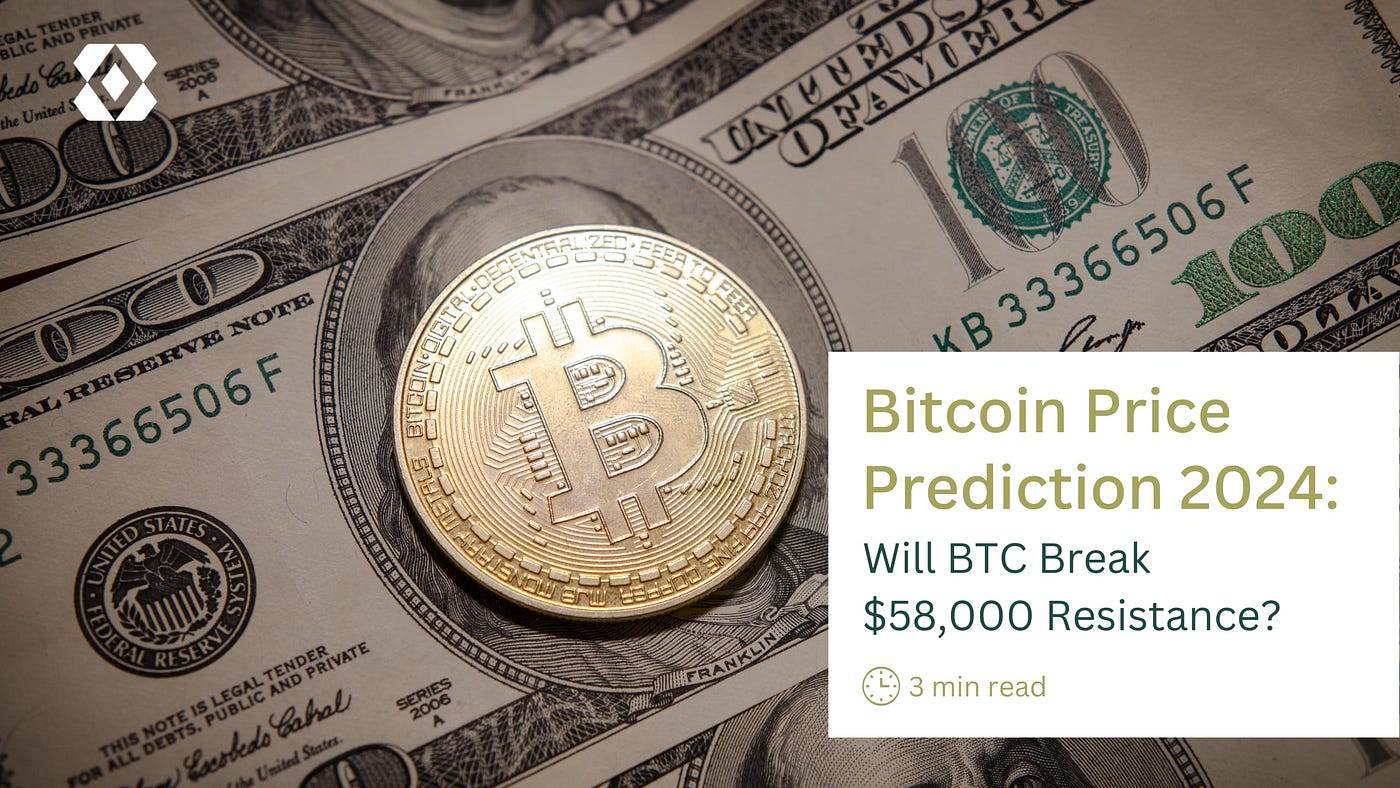 Bitcoin Price Prediction In 2024 | Coinmonks