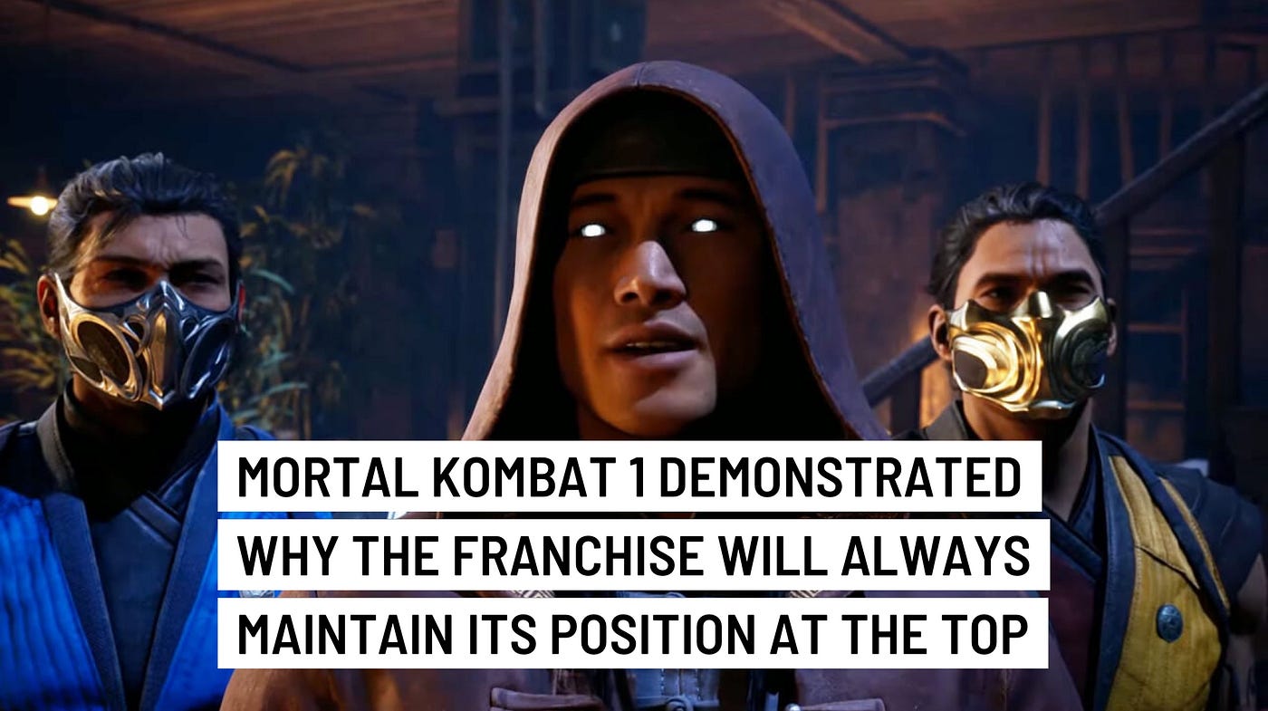 Mortal Kombat 1 Proves Why the Franchise is on Top (Game Review just  chatting), by Keonna Nelson Media