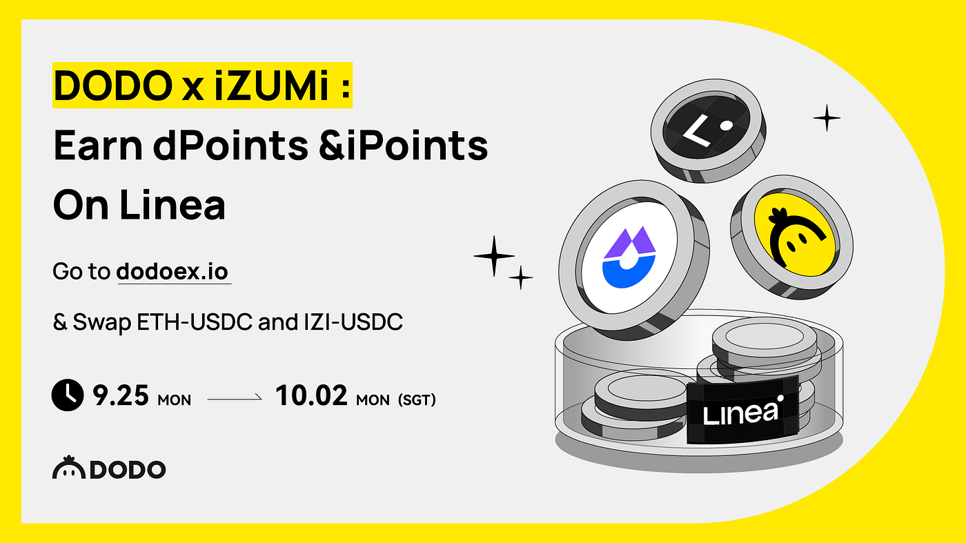 DODO x iZUMi: Earn dPoints and iPoints on Linea | by DODO | DODO