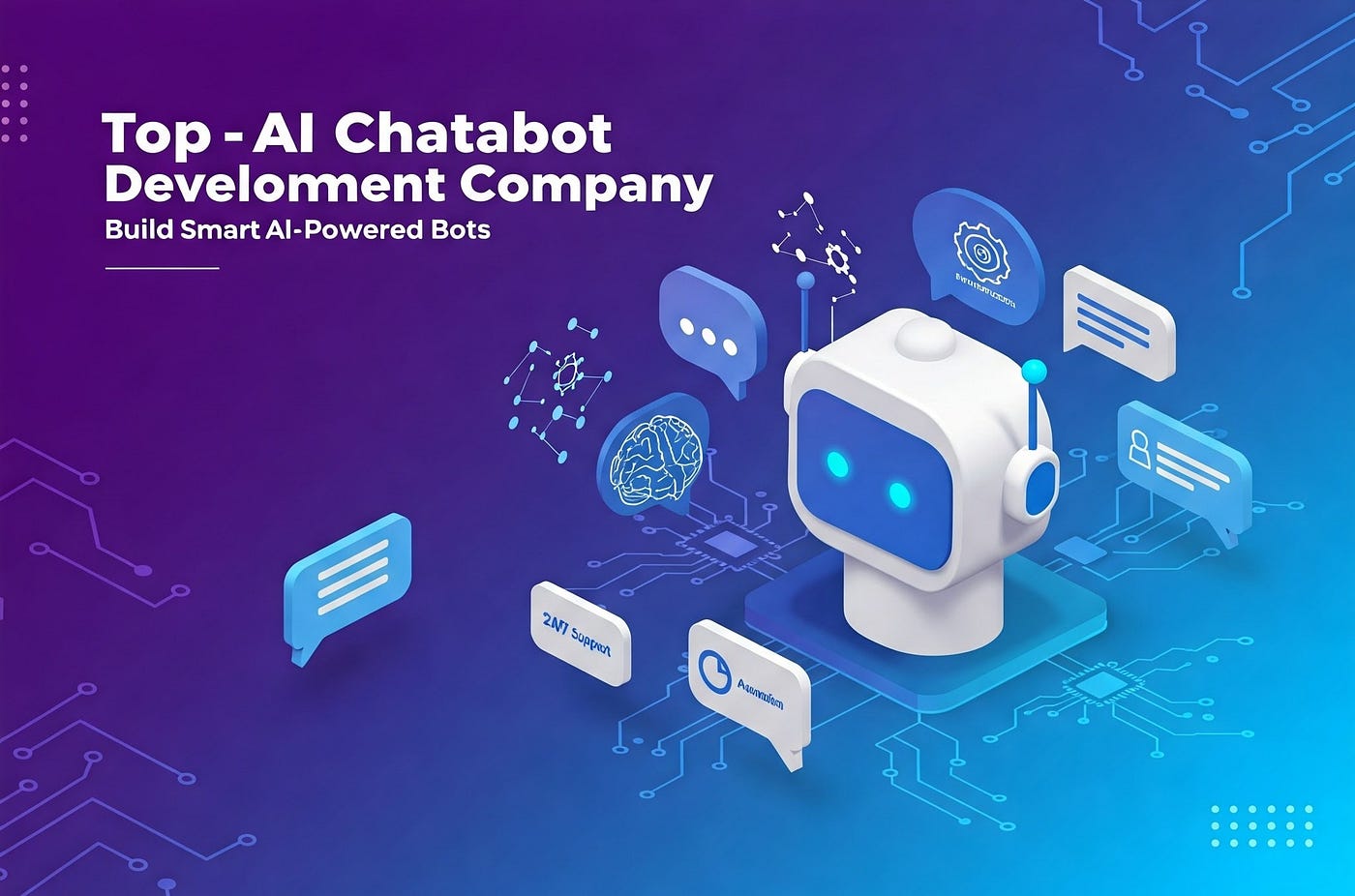 Top 15 AI Chatbot Development Companies | Build Smart AI-Powered Bots