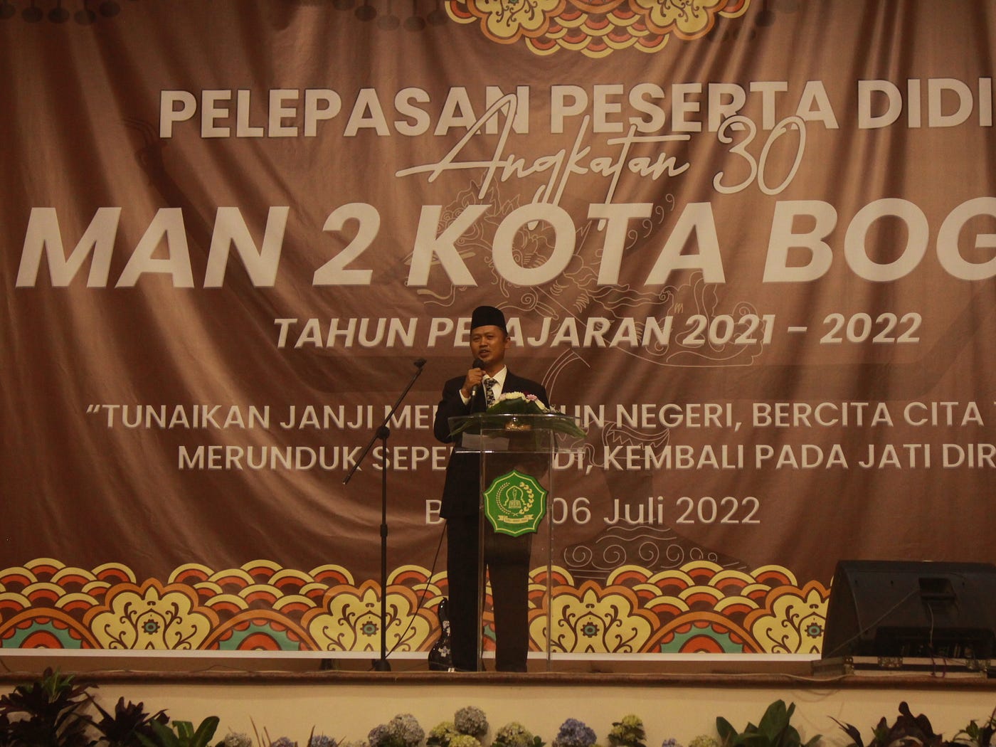 Sambutan Pelaksana Tugas Kepala MAN 2 Kota Bogor, H. Dede Supriatna, S.Ag., M.Pd.I pada wisuda angkatan 30 MAN 2 Kota Bogor, Rabu, 6 Juli 2022.