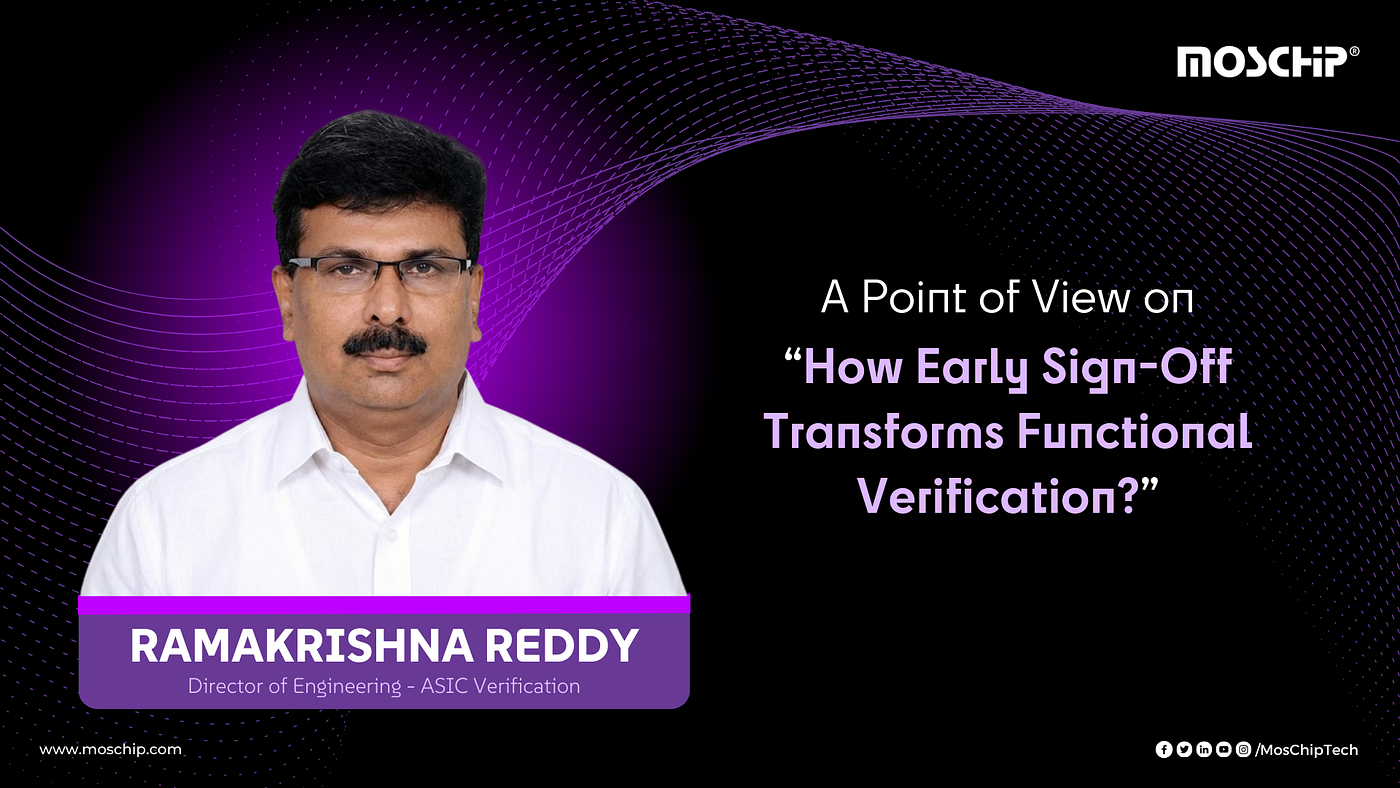 PoV — How Early Sign-Off Transforms Functional Verification?