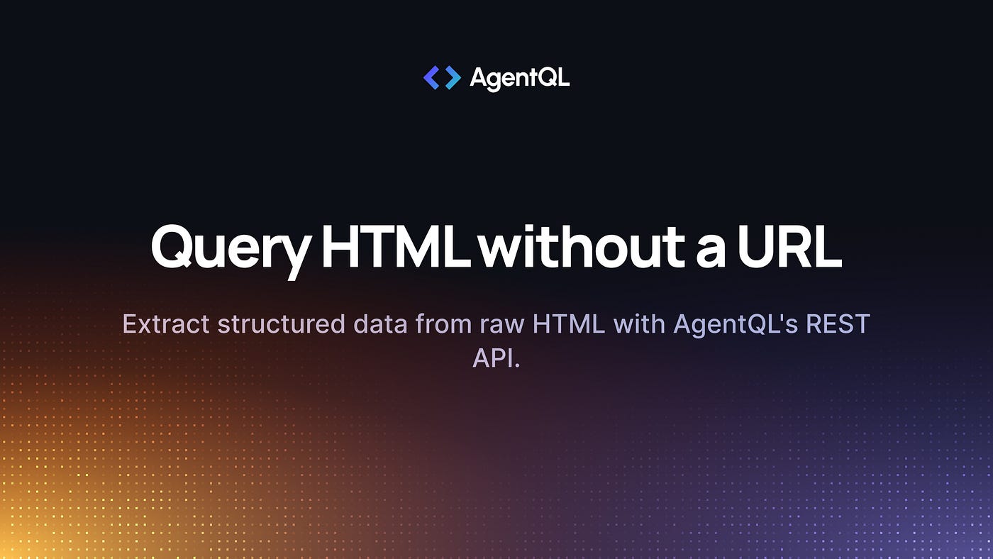Scrape raw HTML with AgentQL’s REST API