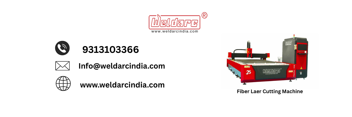 Fiber Laser Cutting Machines Manufacture in Noida | Weldarc India