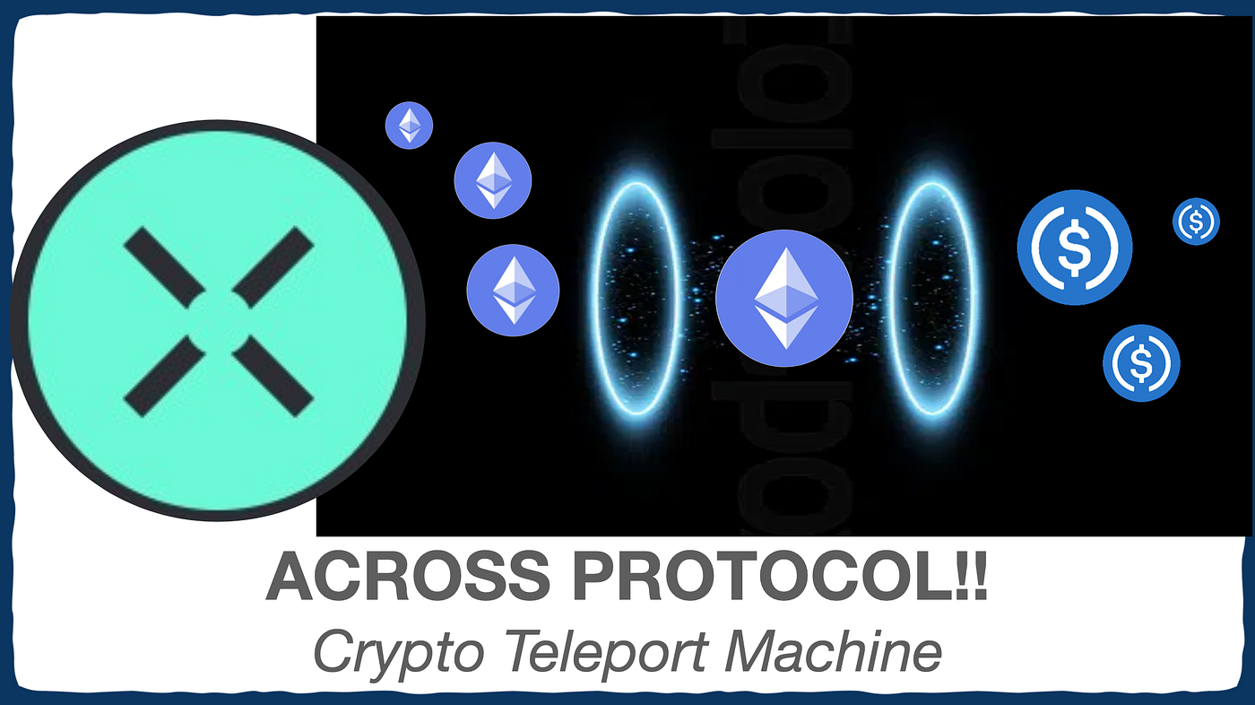 ACROSS: The Crypto Teleport Device!! | by Sam BTC | Medium