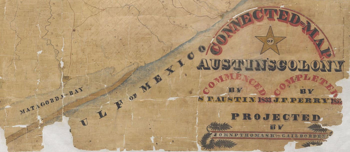 Mapping Texas — Stephen F. Austin: Cartographer of Texas | by Texas General  Land Office | Save Texas History | Medium