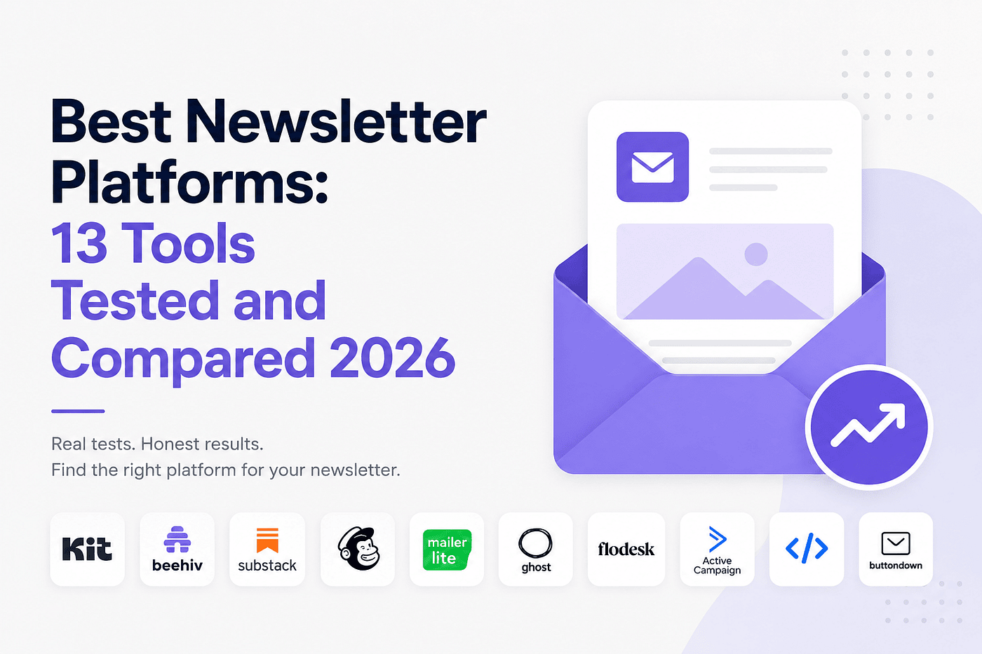 Best Newsletter Platforms: 13 Tools Tested and Compared 2026