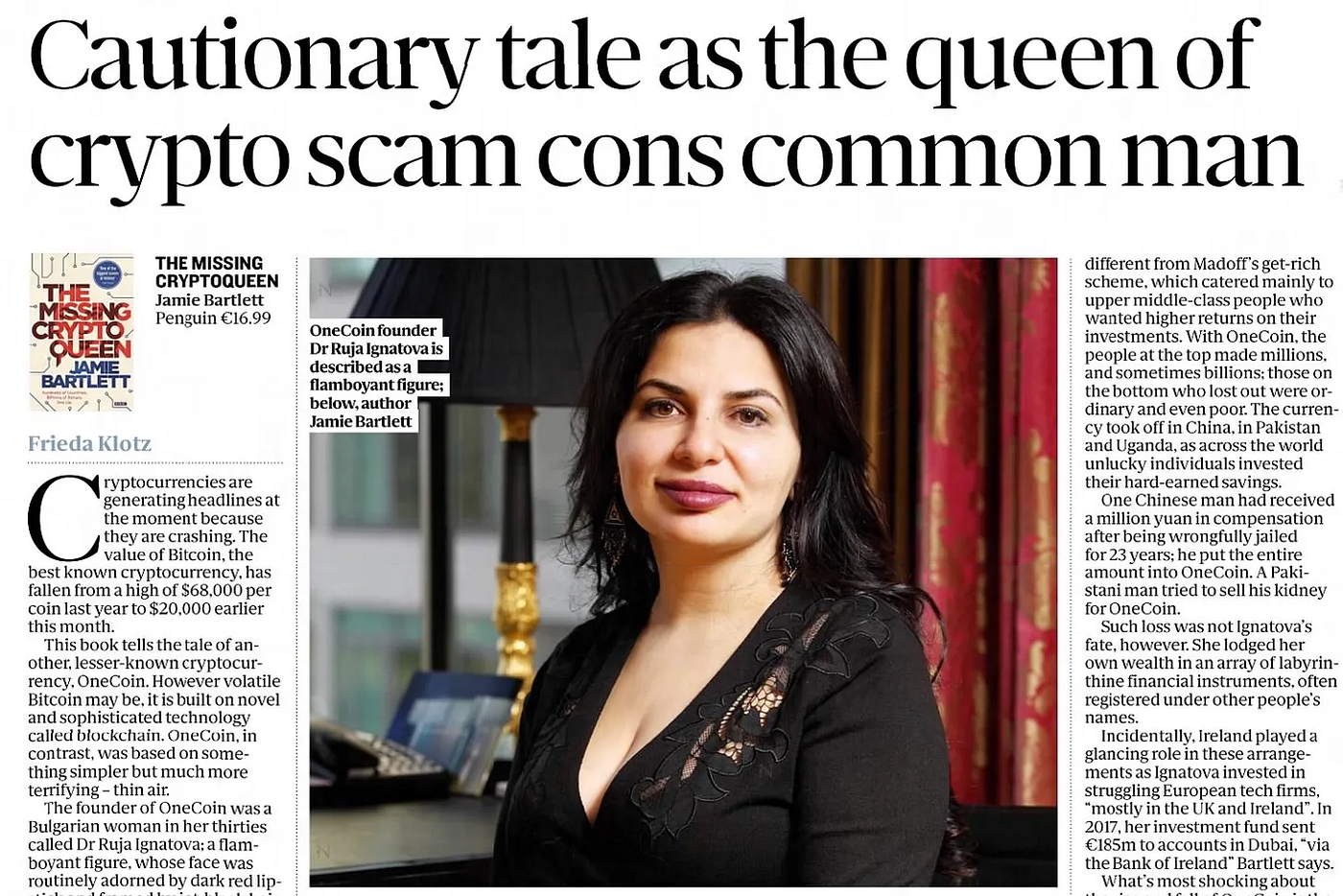 Flight of the “Cryptoqueen”: How Fugitive Ruja Ignatova Scammed Investors  out of $4 Billion and Vanished | by Tim Reynolds | Tales From the  Underworld | Medium