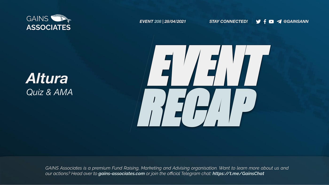 Altura— Telegram AMA — April 28 | by GAINS Associates | GAINS Associates |  Medium