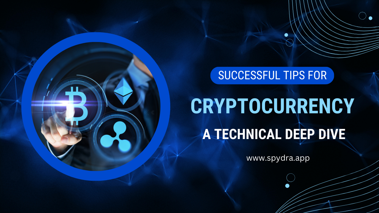 Cryptocurrency: A Technical Deep Dive | by Spydra | Coinmonks | Medium