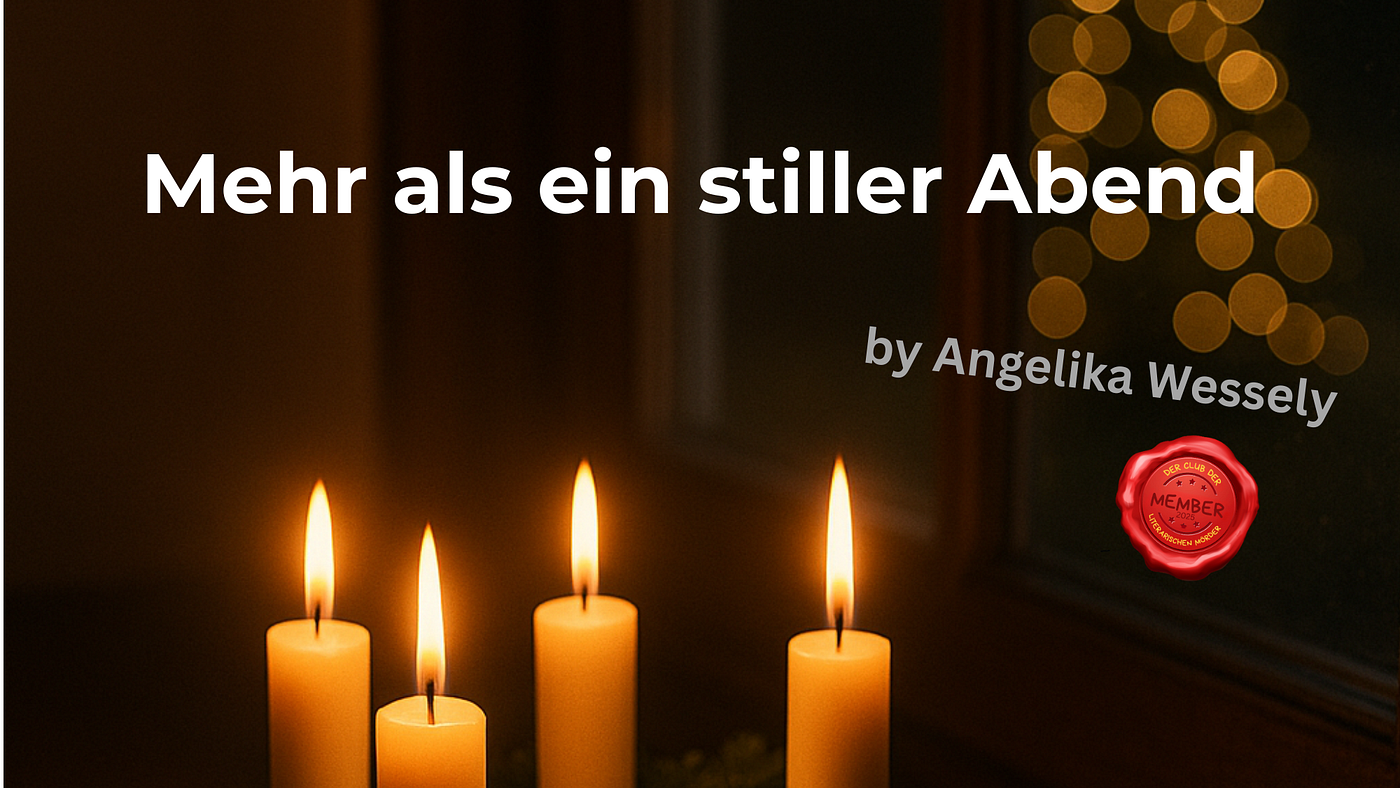 Tag 23 – Mehr als ein stiller Abend