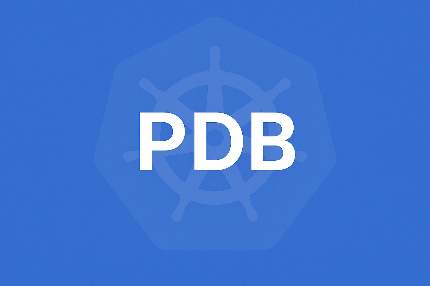 Kubernetes Pod Disruption Budget (PDB)