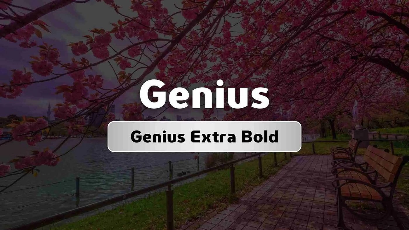 Genius Extra Bold Font : AtoZ Font