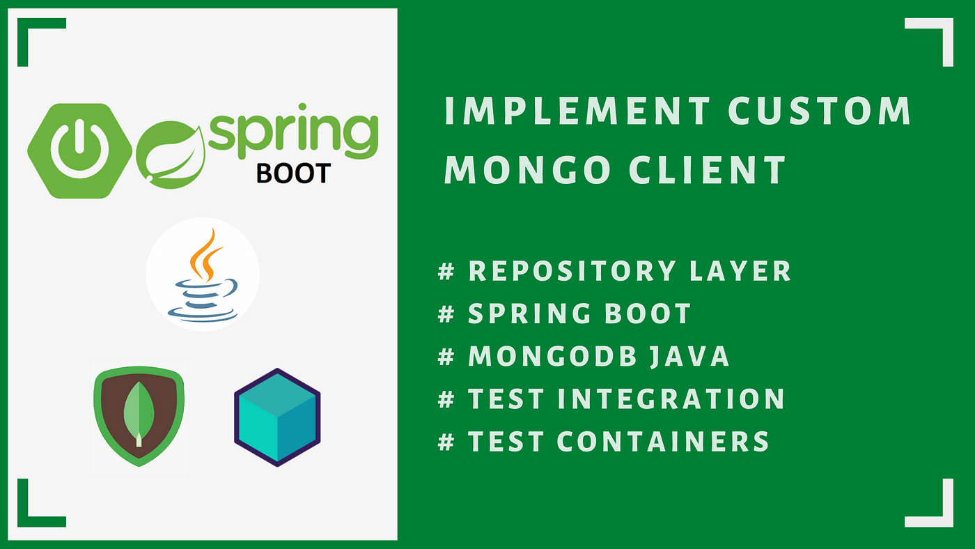 Implement Custom Mongo Client Integration in Spring Boot | by Salitha  Chathuranga | Medium