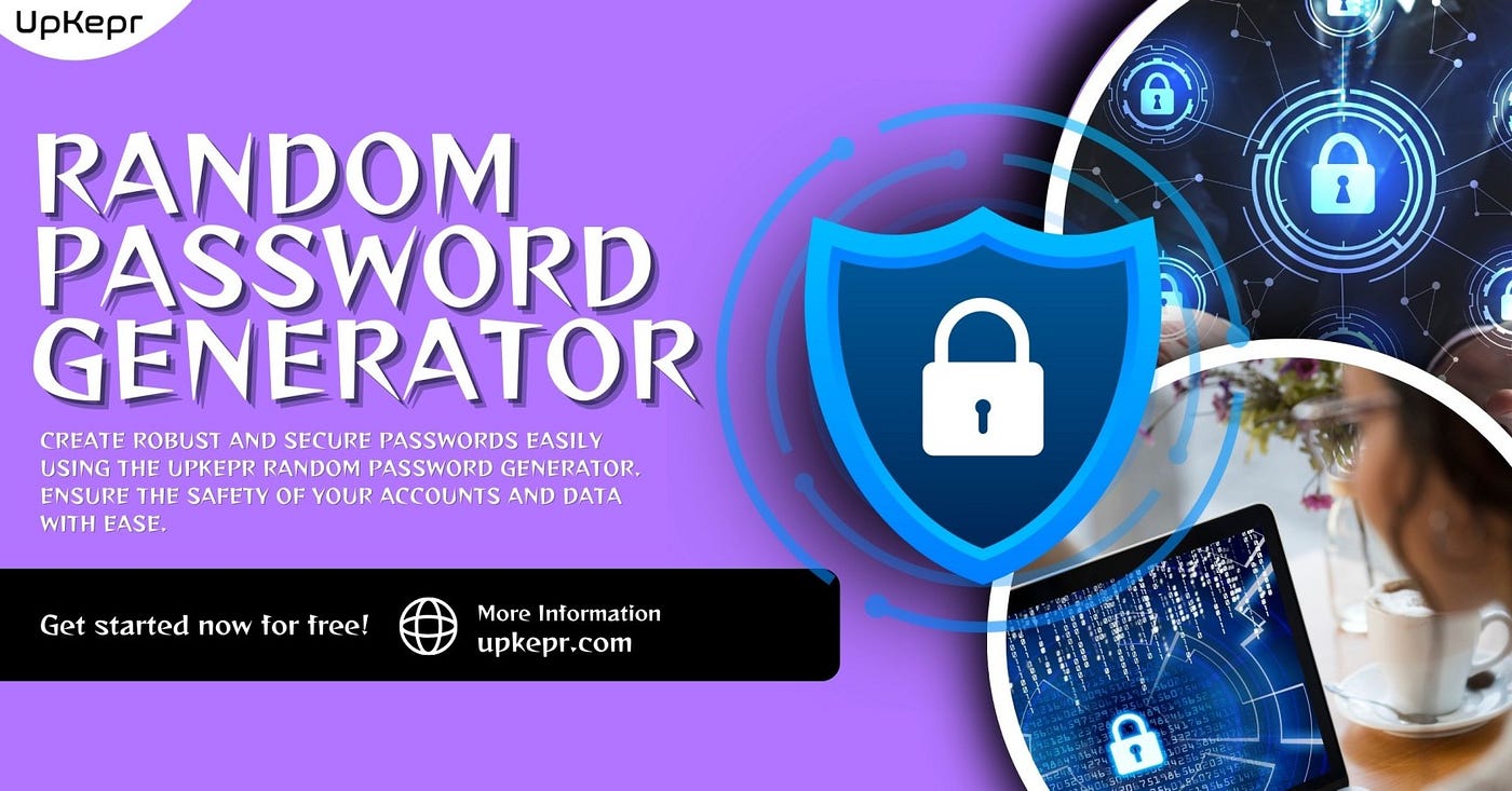 How to Make Strong Passwords with a Random Password Generator