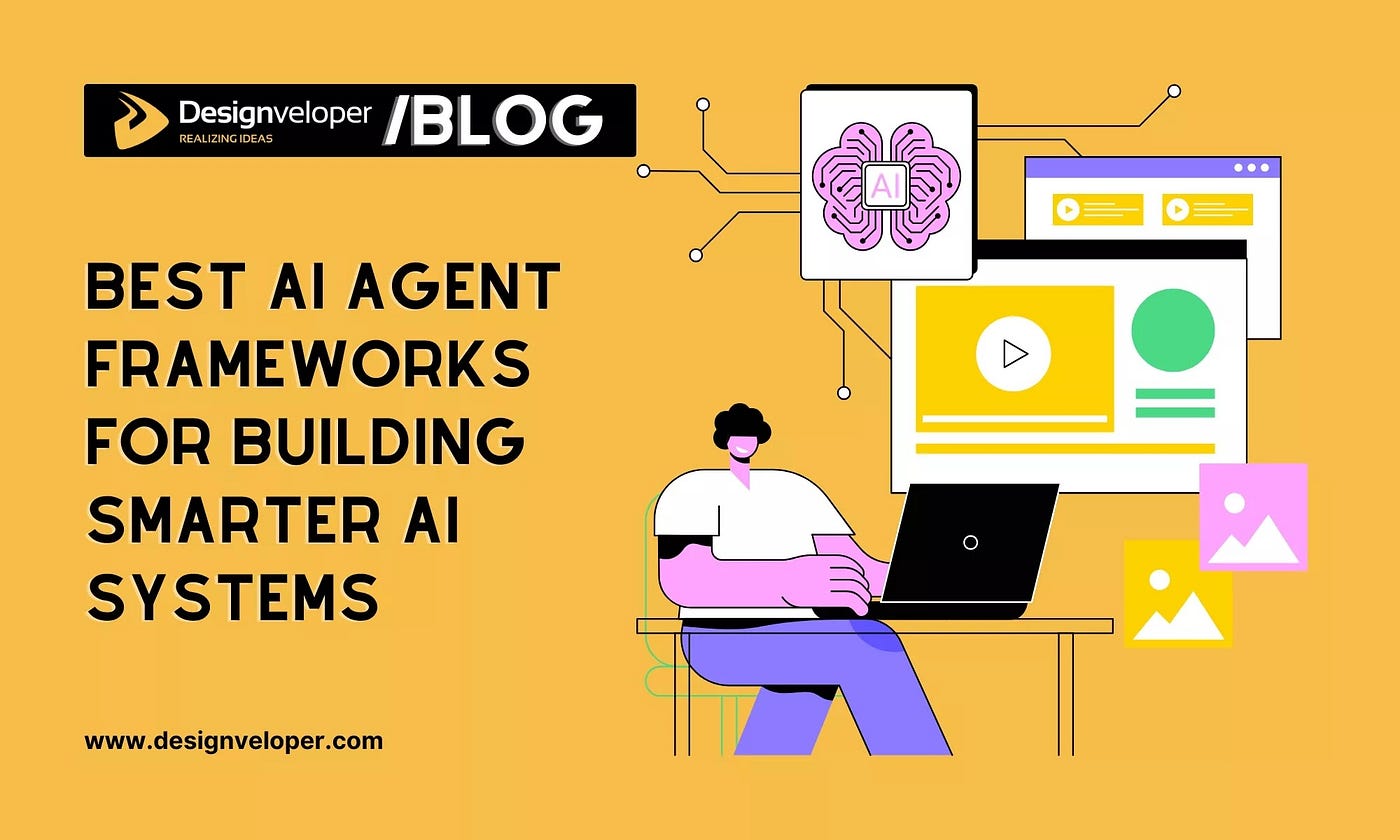 Best AI Agent Frameworks For Scalable, Production-Ready AI
