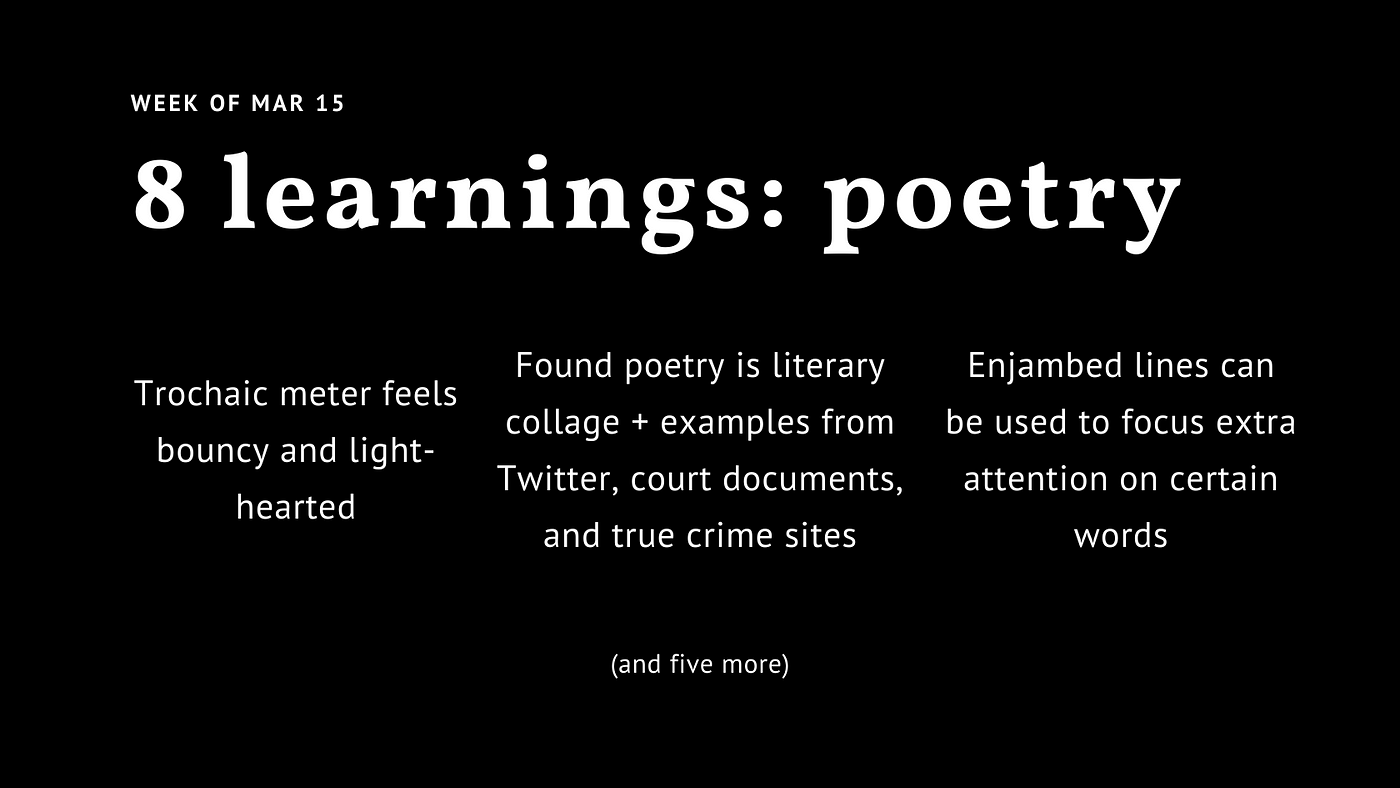 Trochaic meter feels bouncy: 8 things I learned about poetry | by Minna  Wang | Medium