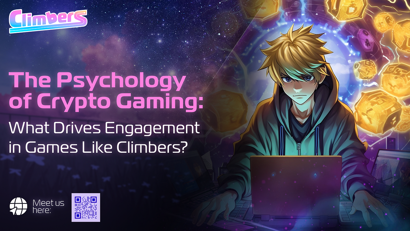 The Psychology of Crypto Gaming: What Drives Engagement in Games Like  Climbers? | by Climbers | Medium