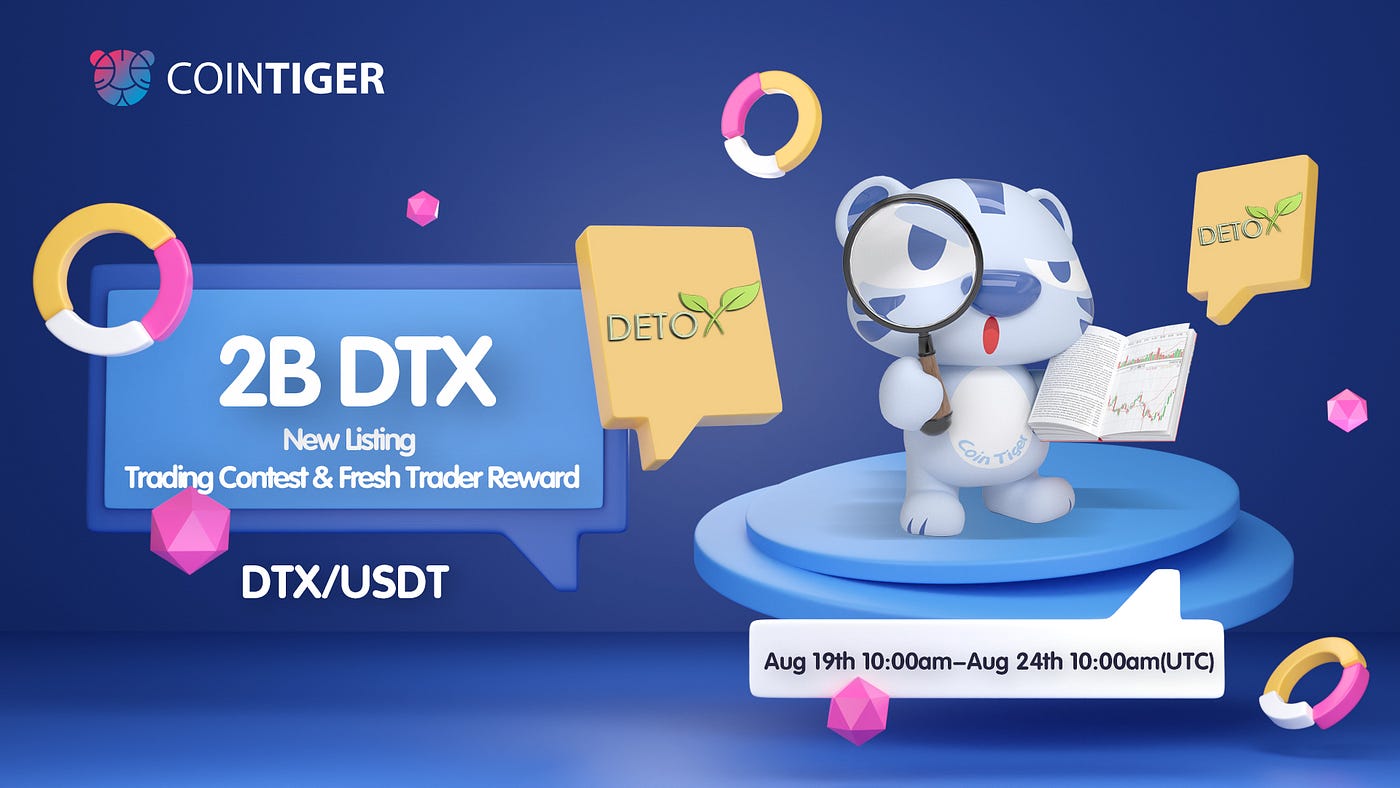 DTX Will be Available on CoinTiger. 2,000,000,000 DTX to Give Away! | by  CoinTiger | CoinTiger | Medium