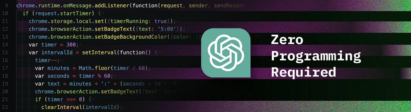 Building Your First Chrome / Edge Extension with ChatGPT — Zero Programming  Required, by Colin Budd
