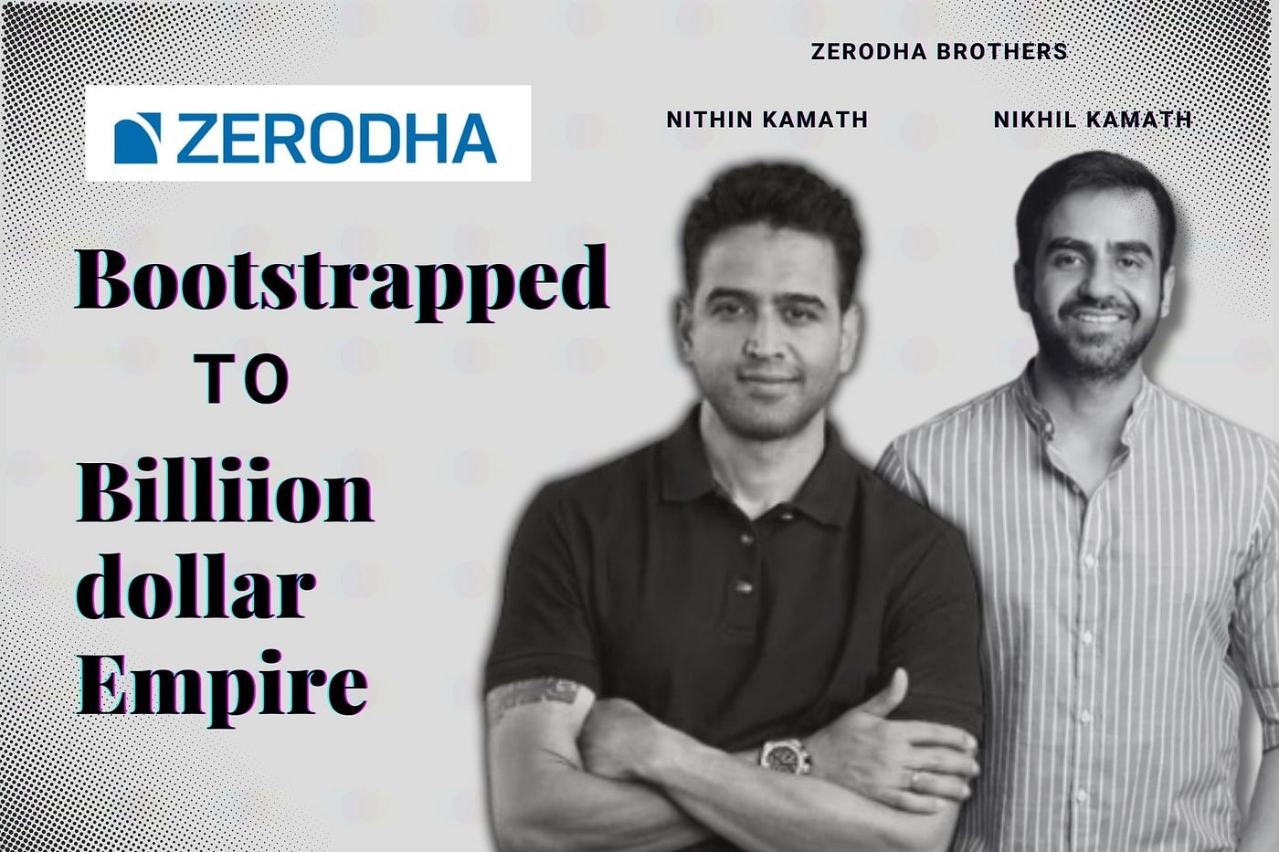 Zerodha Journey Bootstrapped Success