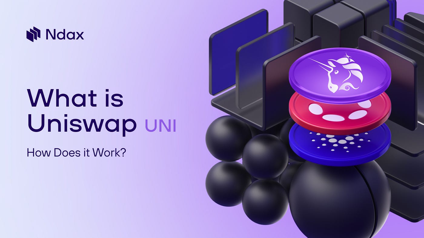 What Is Uniswap (UNI)?