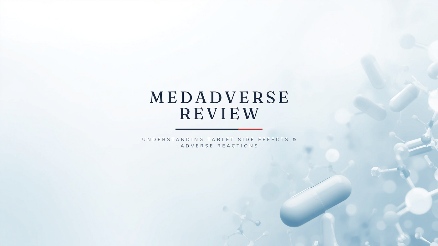 The Difference Between a Side Effect and an Adverse Drug Reaction — Most People Get This Wrong*