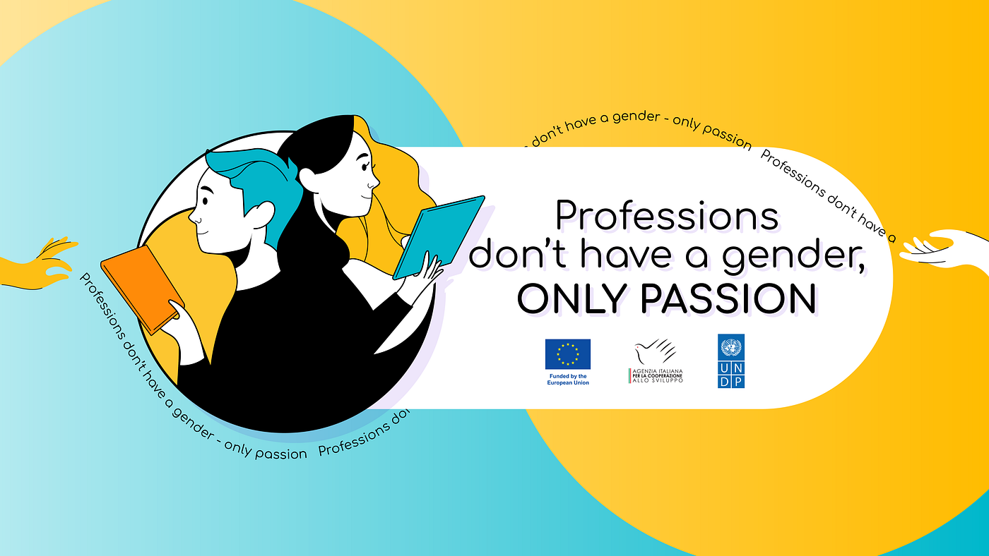 Professions have no gender, only passion
