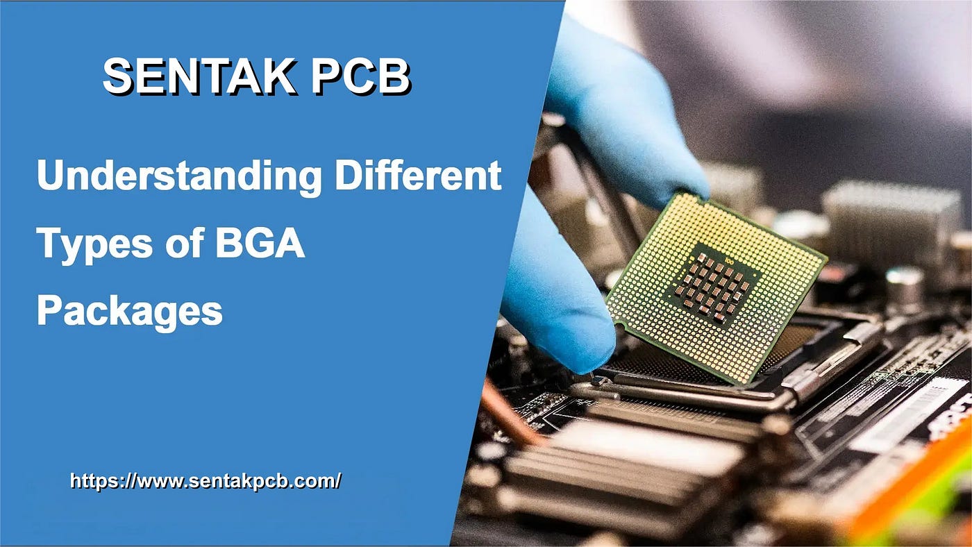 A Brief Introduction of BGA Package Types
